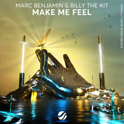 Marc Benjamin & Billy The Kit - Make Me Feel
