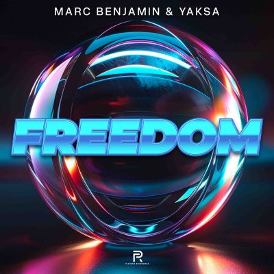 PLAT020_Marc Benjamin & Yaksa_Freedom_Cover LQ